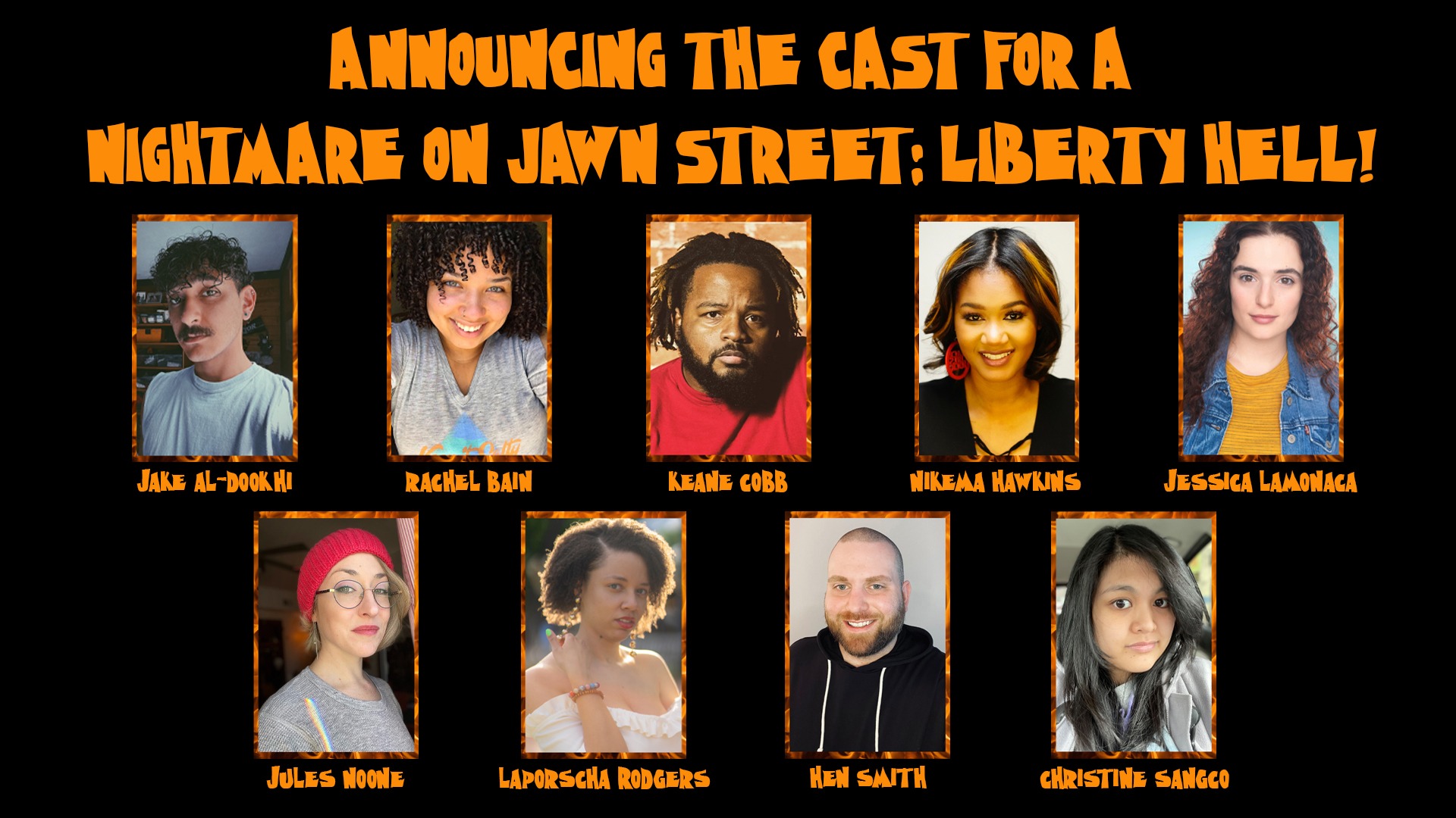 Announcing the Cast for A Nightmare on Jawn Street: Liberty Hell!