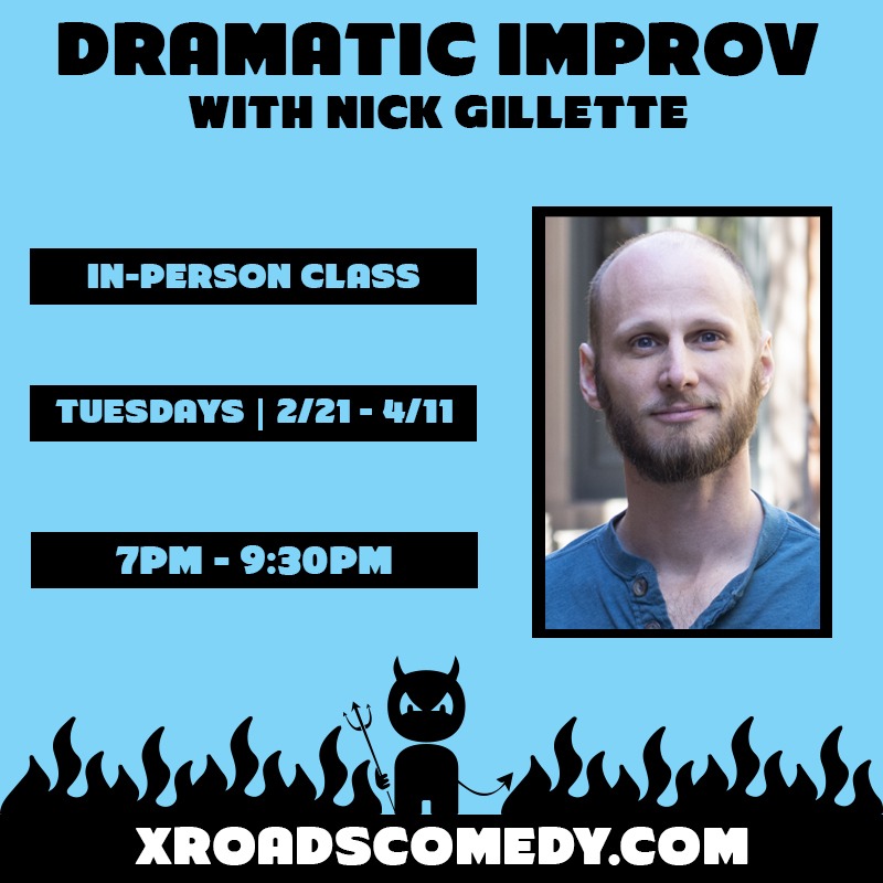 2023-02 Dramatic Improv with Nick Gillette Square