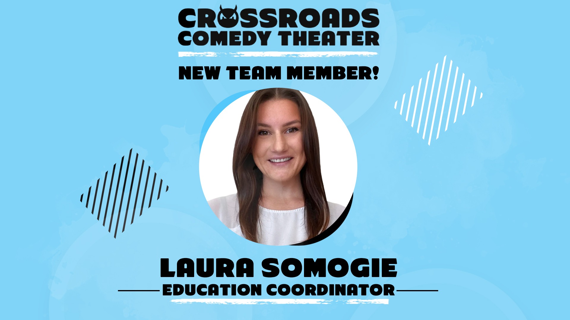 Announcing Laura Somogie As Education Coordinator!